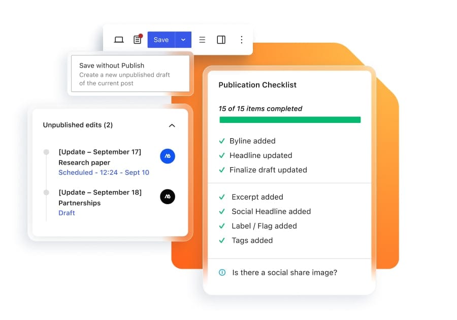 UI examples of native publishing tools like revision history, save without publishing, and publish checklists.
