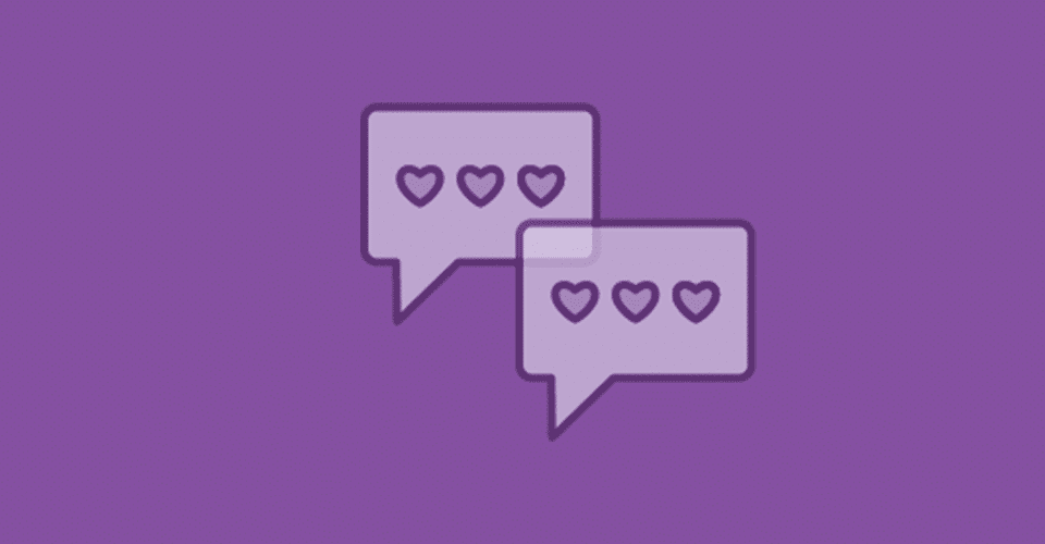 two comment bubbles overlaid on top of one another with three purple hearts each on a purple background