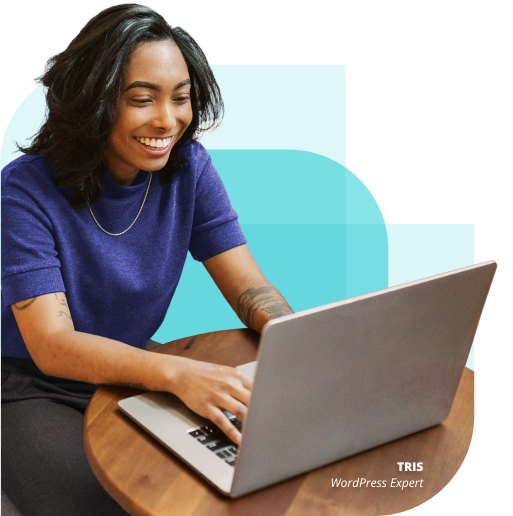 Tris, one of our WordPress Experts, is available to help get you started