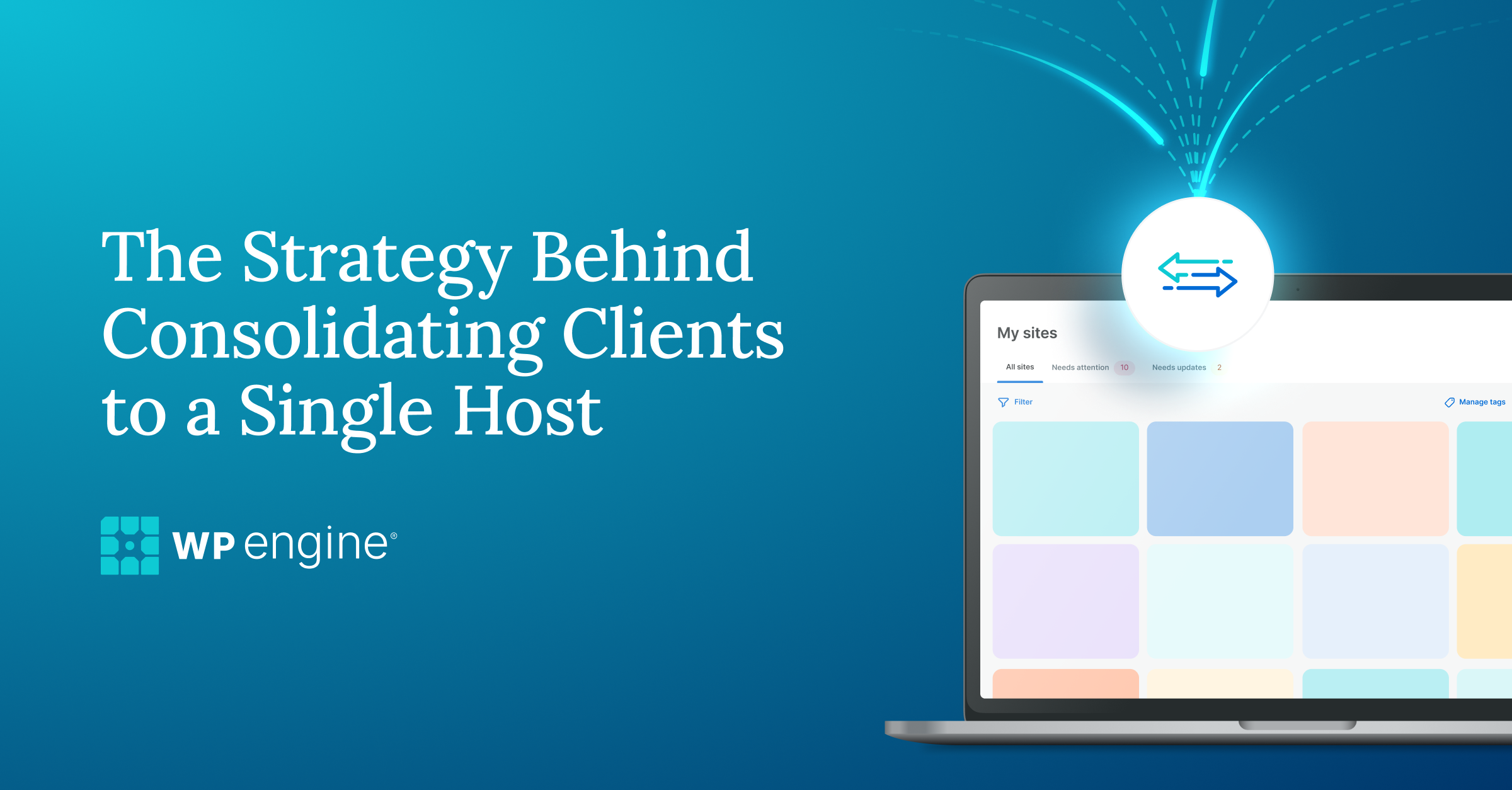 An image of a hosting dashboard and the article title: The Strategy Behind Migrating and Consolidating Client Sites to One Hosting Partner
