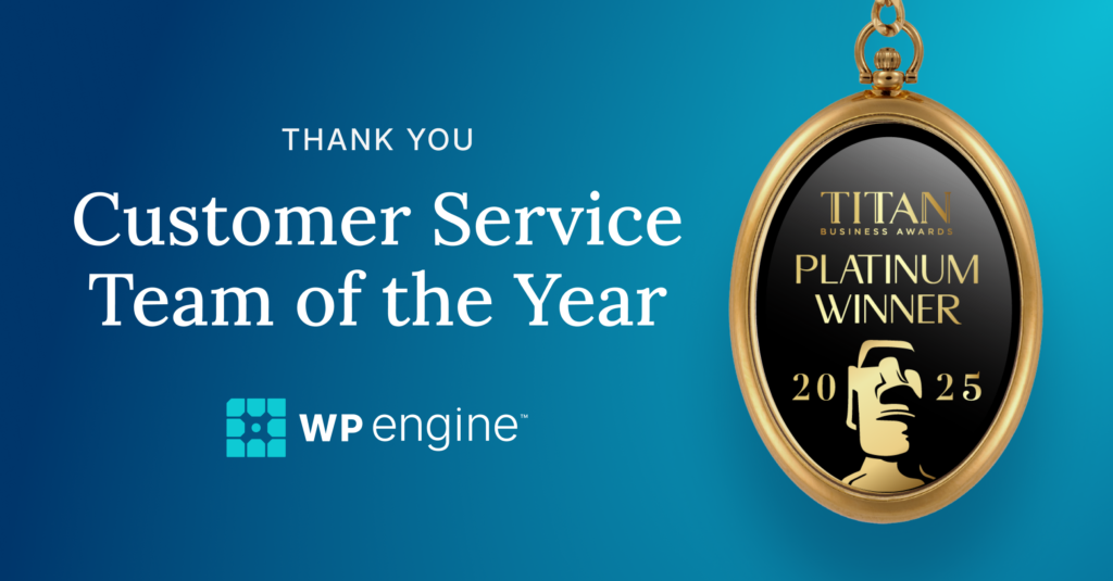 WP Engine Wins TITAN Award for Customer Service Team of the Year