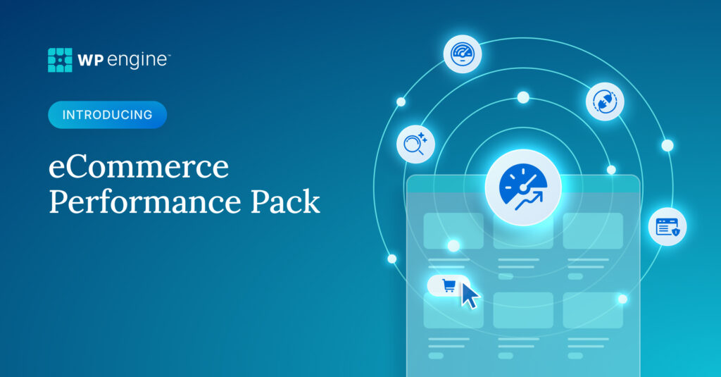 Turn WooⓇ to Wow! Introducing the New eCommerce Performance Pack