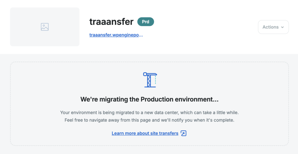 Screenshot of an environment's Overview page in the WP Engine User Portal showing the migration status after initiating the transfer of a transferable site