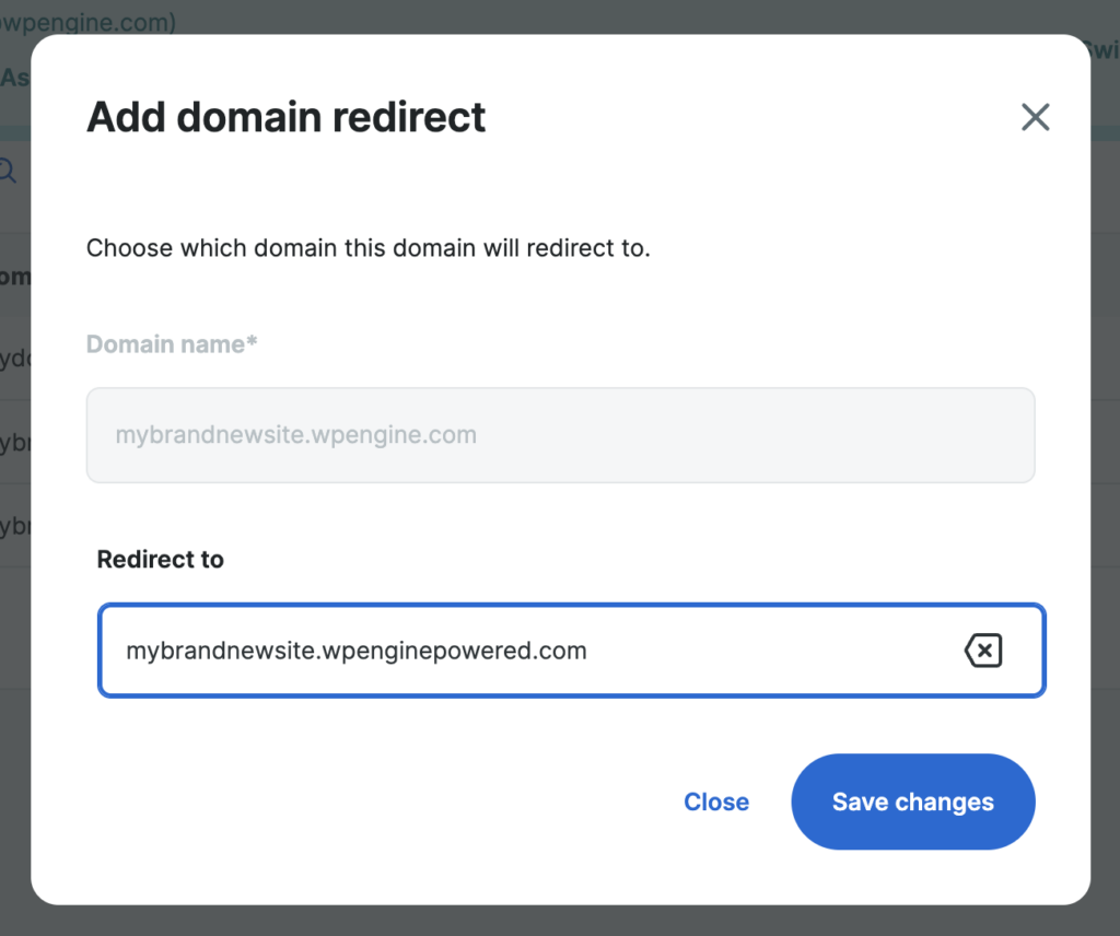 Screenshot of the WP Engine User Portal Domains page showing the popup window for adding a domain redirect.