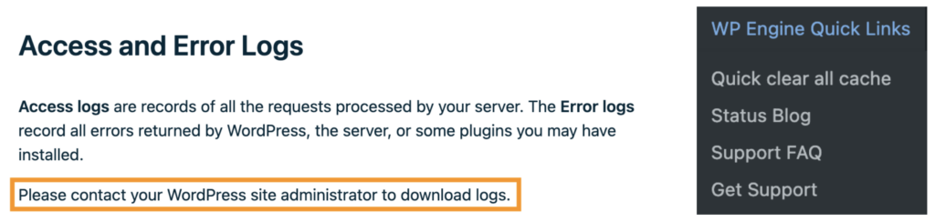 Screenshot of the WP Engine menu in the WordPress dashboard showing what it looks like when links to the current error logs are removed.