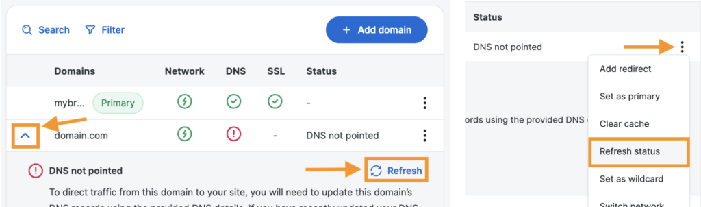 Screenshot of the Domains Page in the WP Engine User Portal showing how to Refresh Status for a domain.