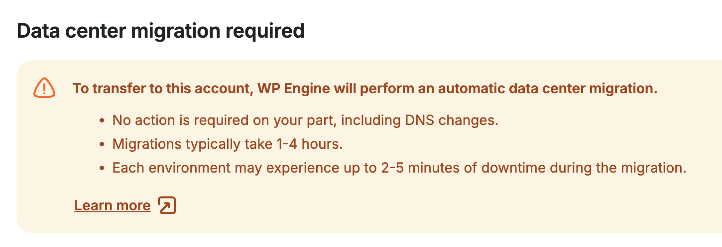 Screenshot of the message stating that a migration is needed for a site transfer from an environment's overview page in the WP Engine User Portal 