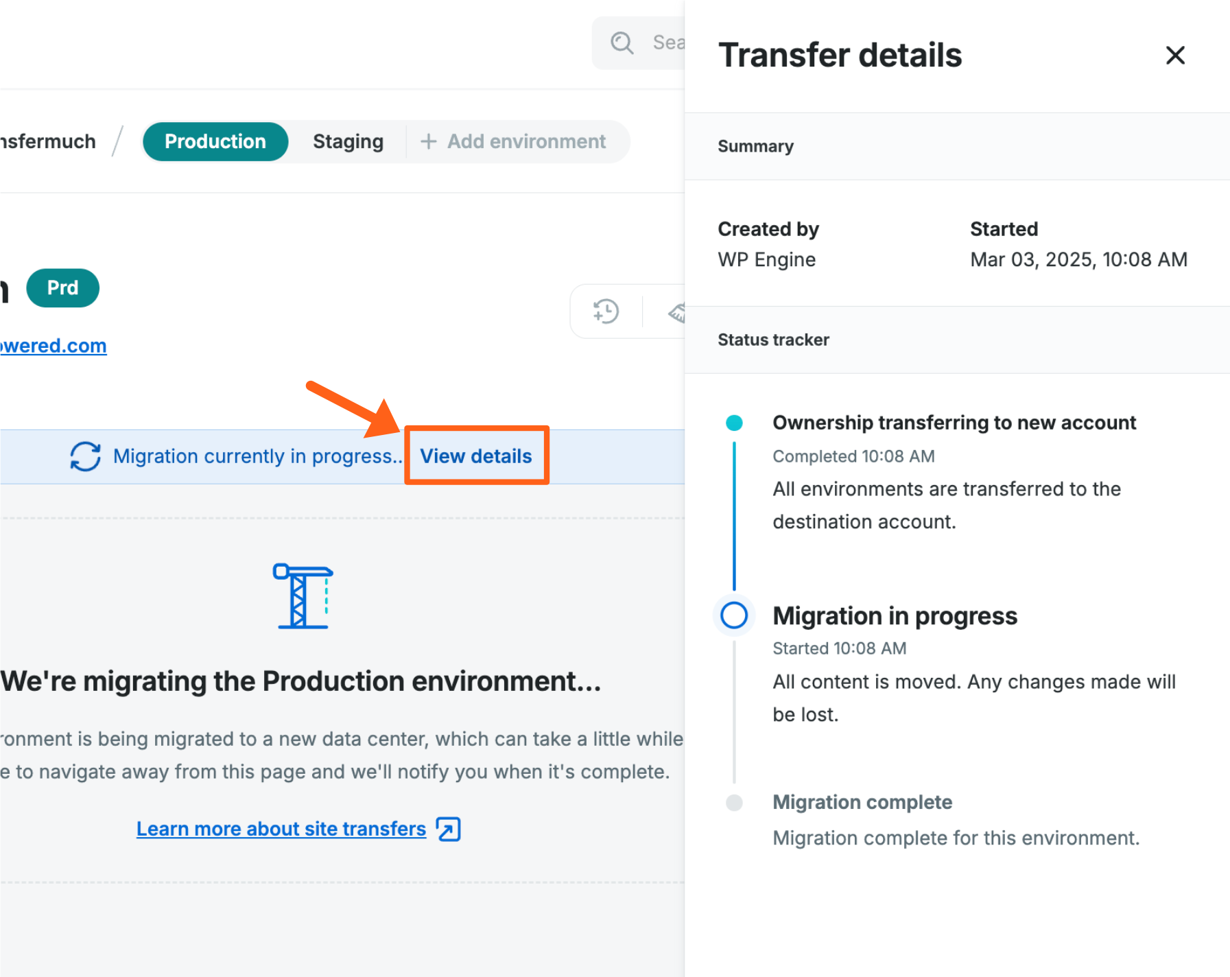 Screenshot of the details drawer after initiating a site transfer and clicking the View Details link from an environment's overview page in the WP Engine User Portal 