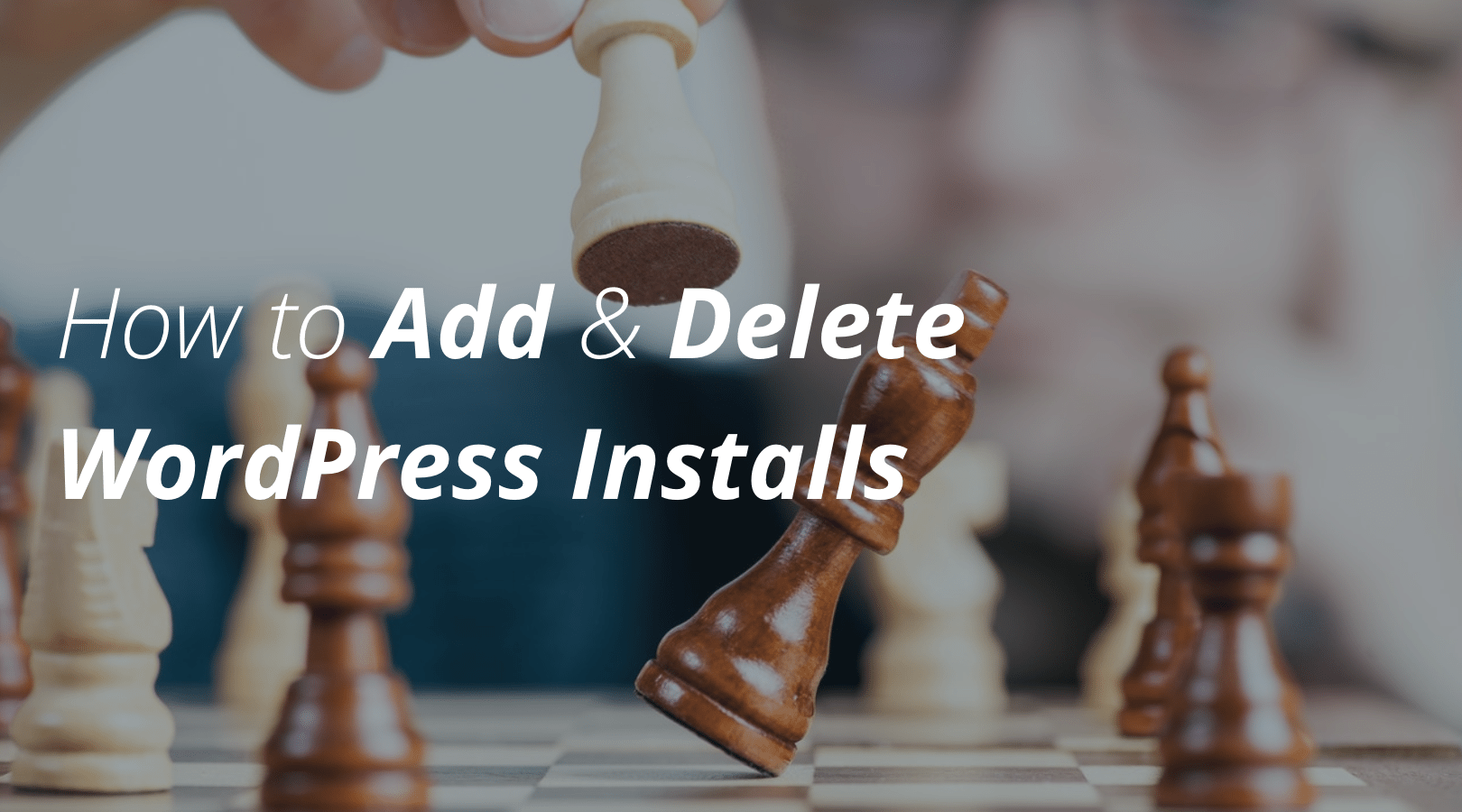 how-to-add-and-delete-wordpress-installs-within-your-account-wp-engine