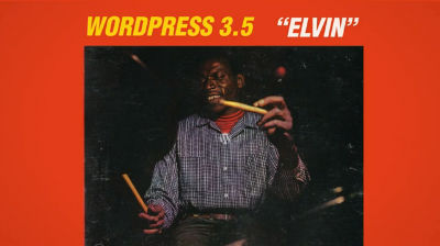 WordPress 3.5 Elvin has dropped