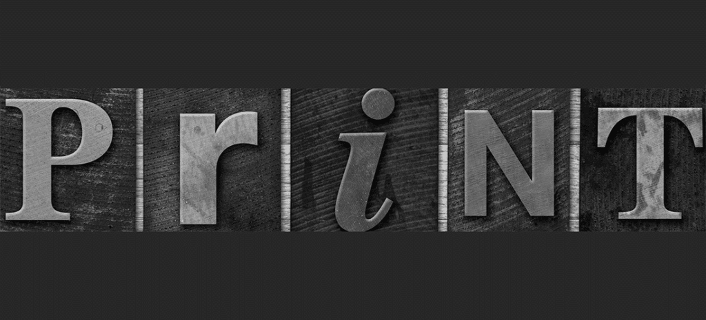 the word Print spelled out in different gray letters