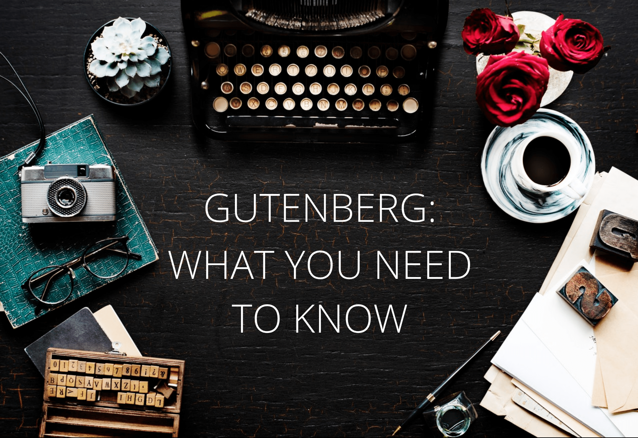 gutenberg need to know Chicago Website Design SEO Company