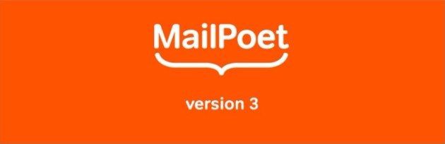 The MailPoet 3 WordPress Email Marketing Plugin 