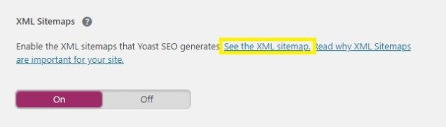 XML Sitemaps option within plugin features set to "on." A yellow box highlights clickable text above the on/off toggle which reads "See the XML sitemap"