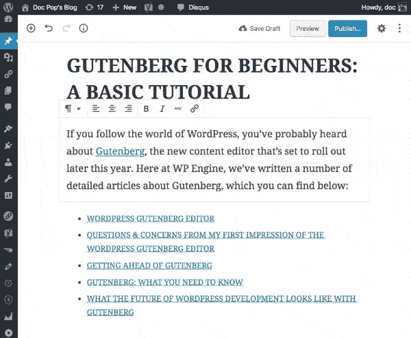 Gutenberg makes it easy to change styles and move content blocks