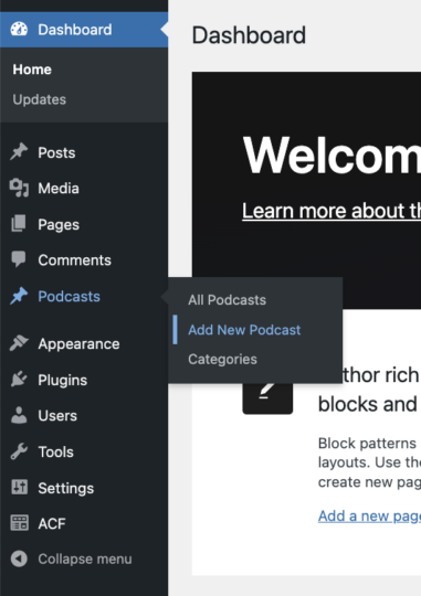 Image showing part of the WordPress admin dashboard, with a custom post type called "Podcasts."