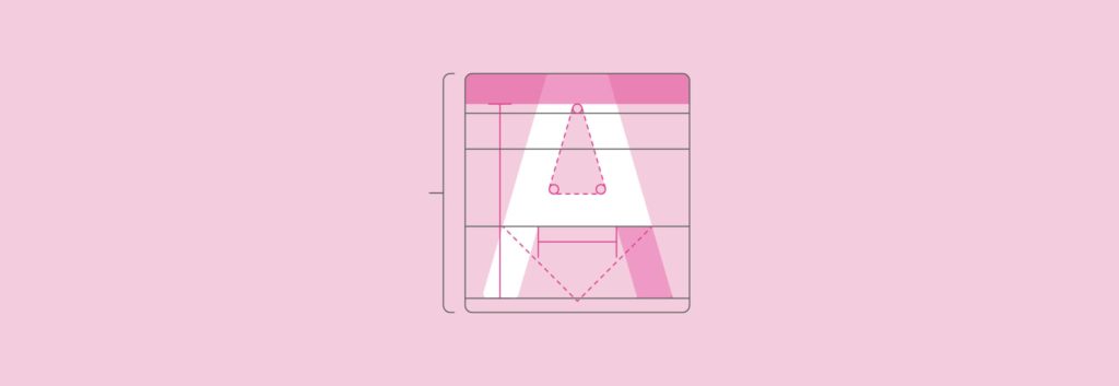 a white letter A on a pink background. Dotted lines suggest this letter is in the process of being designed for a new font