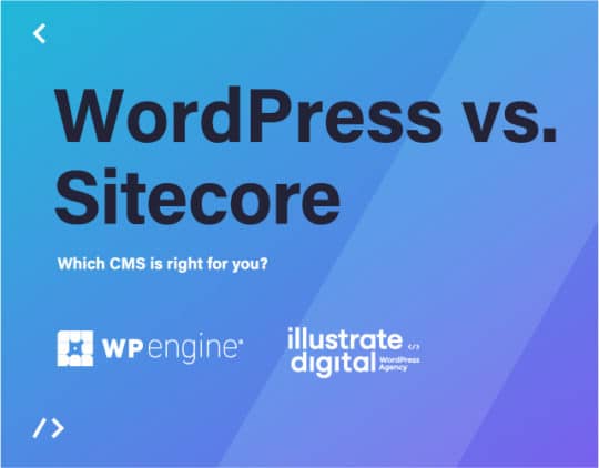 WordPress or Sitecore? which CMS offers the most?