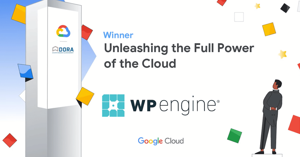 WP Engine Wins Big atGoogle Cloud DevOps Awards recognizing WP Engine