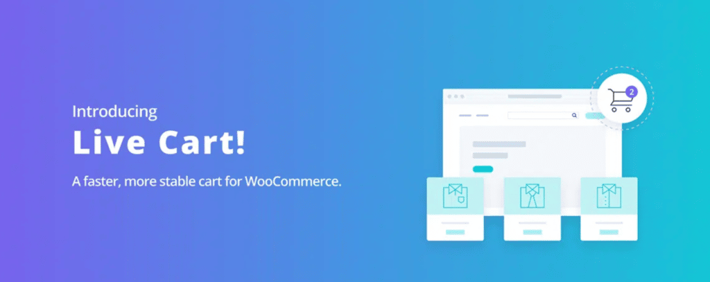 promotional image for Live Cart by WP Engine which reads Introducing Live Cart: a faster, more stable cart for WooCommerce