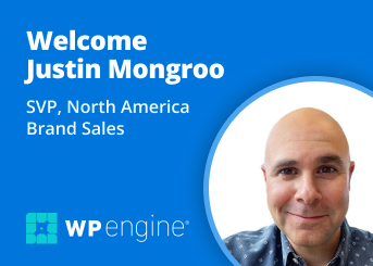 Justin Mongroo, SVP Sales, WP Engine