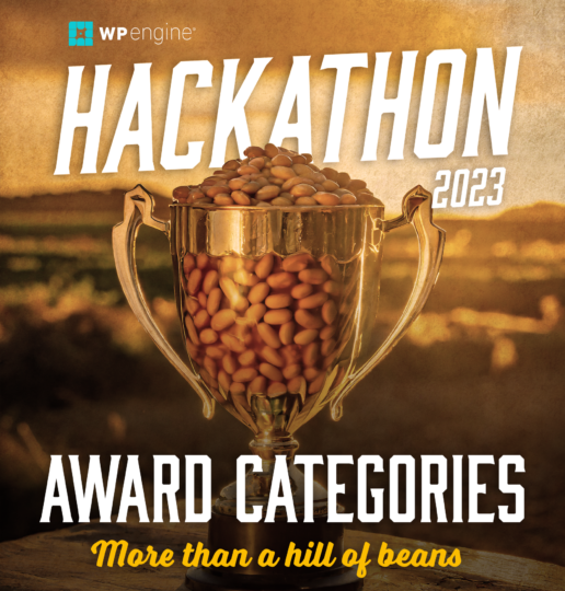 Image from Hackathon 2023 featuring a trophy full of beans.How to read the text: Hackathon 2023, Award Category, More than a Pile of Beans