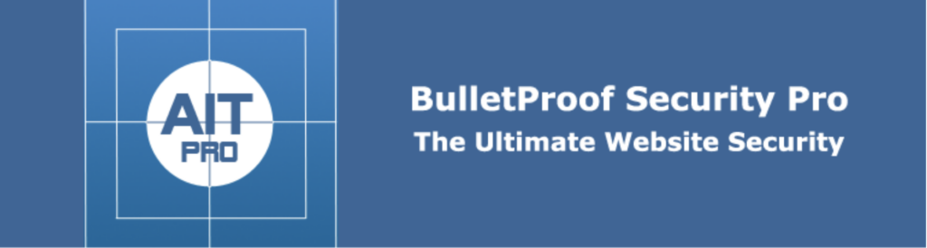 WordPress Antivirus and Security Plugins: BulletProof Security