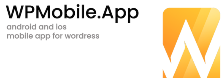 Wordpress To Mobile App plugin option. WPMobile.App plugin for WordPress mobile app