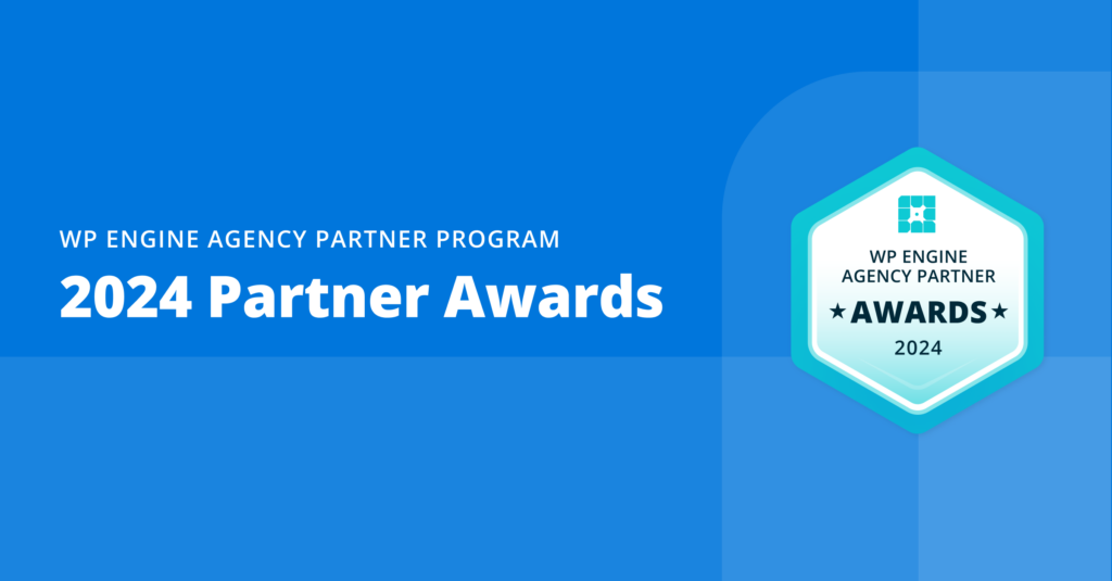 WP Engine Celebrates WordPress Excellence With Launch of Annual Agency Partner Awards 