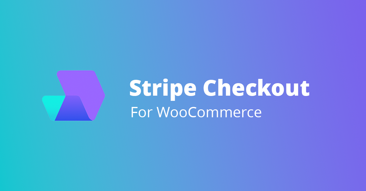 Stripe Checkout integration for WooCommerce