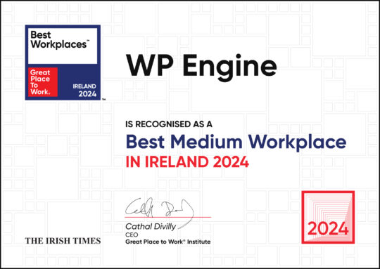 WP Engine Ireland is a Great Workplace for Health and Wellbeing – مرجع علم و فناوری