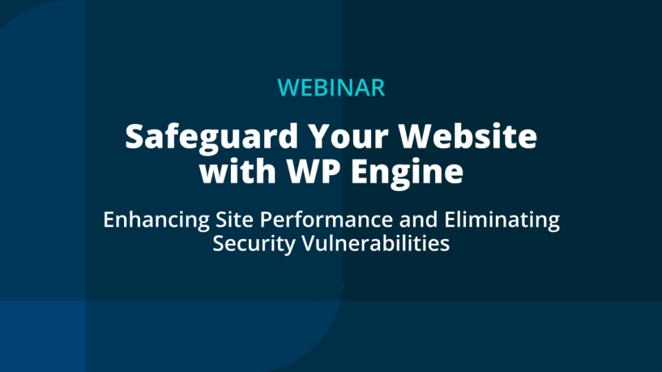 Safeguard Your Website with WP Engine