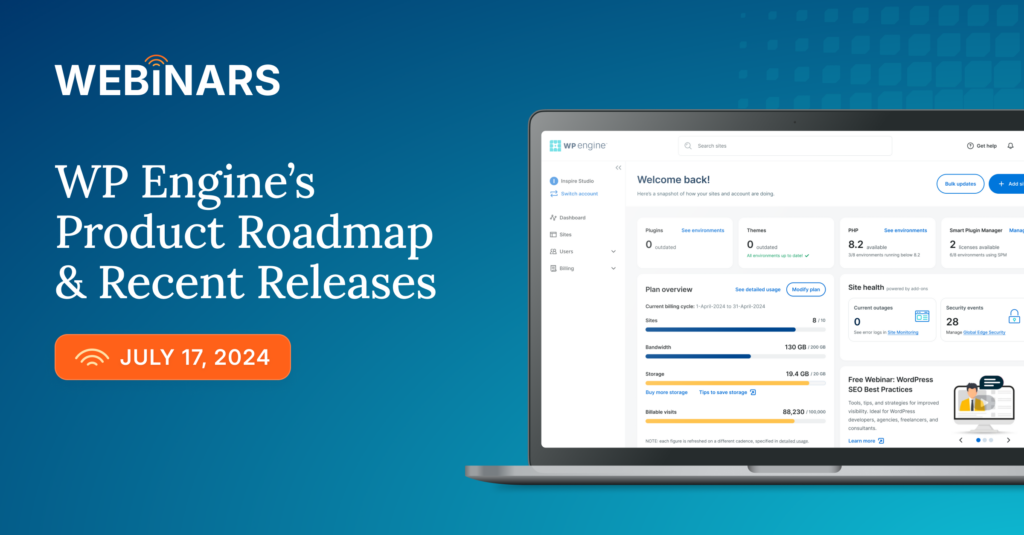 WP Engine’s Product Roadmap & Recent Releases