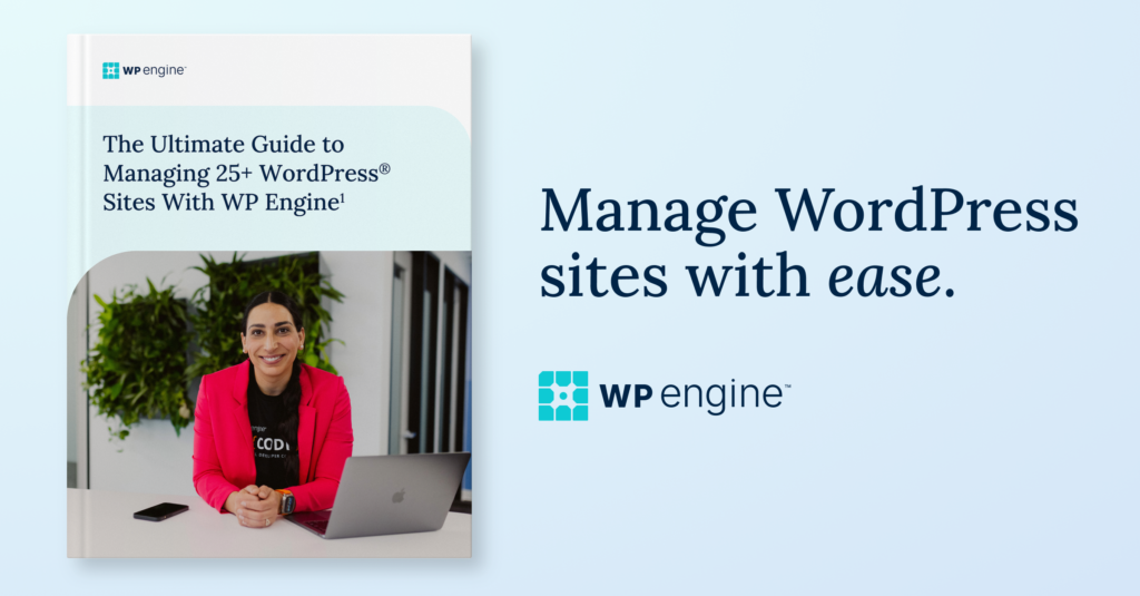 Header image showing the cover of the Managing 25+ WordPress Sites ebook with the text "Manage WordPress sites with ease." next to it.