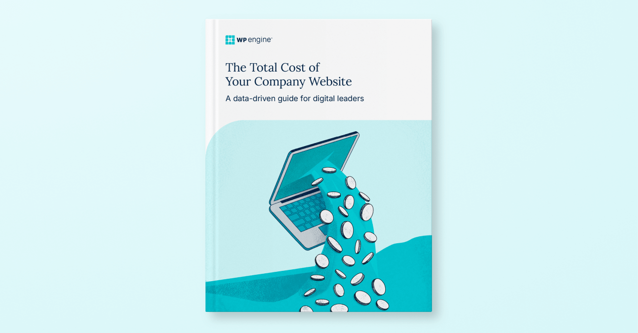 The Total Cost of Your Company Website: A data-driven guide for digital leaders
