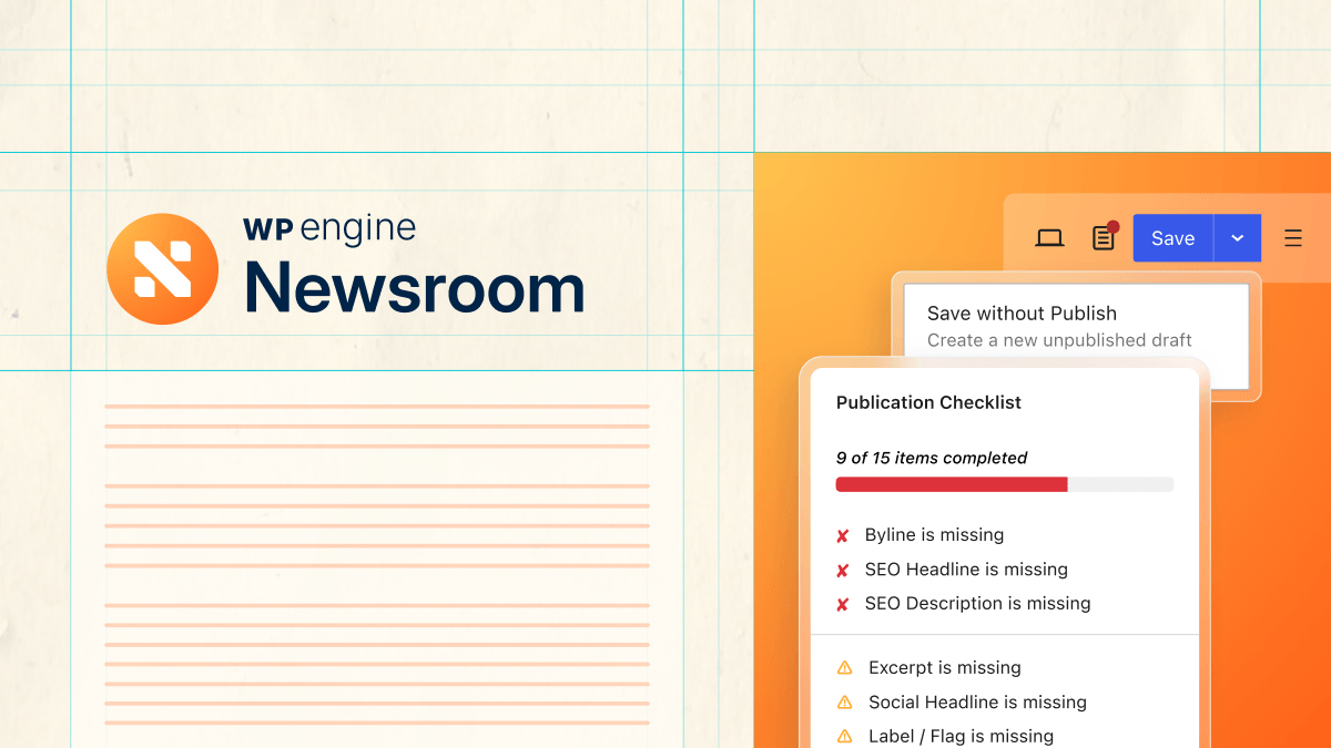 WP Engine Debuts Newsroom, the Platform Built for Editorial Excellence