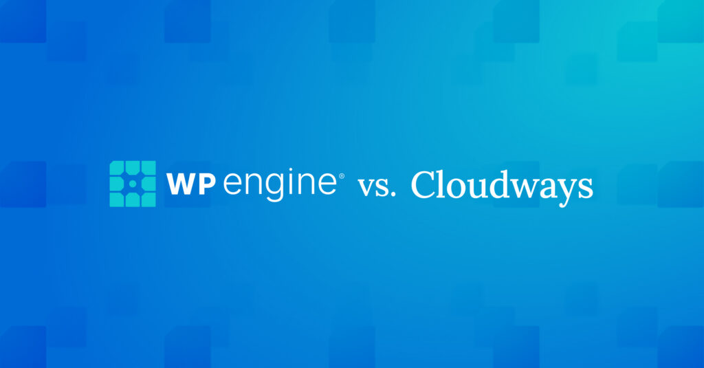 WP Engine vs Cloudways