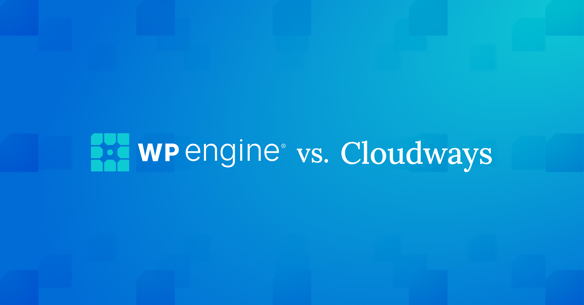WP Engine vs Cloudways
